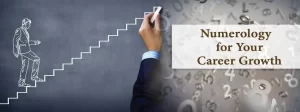 How Numerology Can Help You Choose The Right Career?